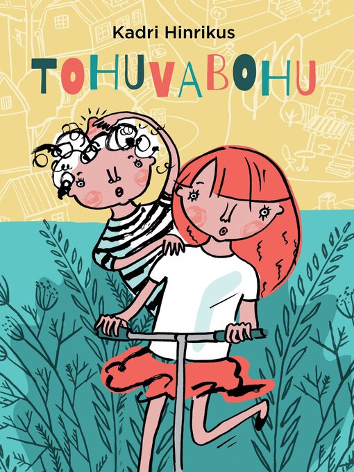 Title details for Tohuvabohu by Kadri Hinrikus - Available